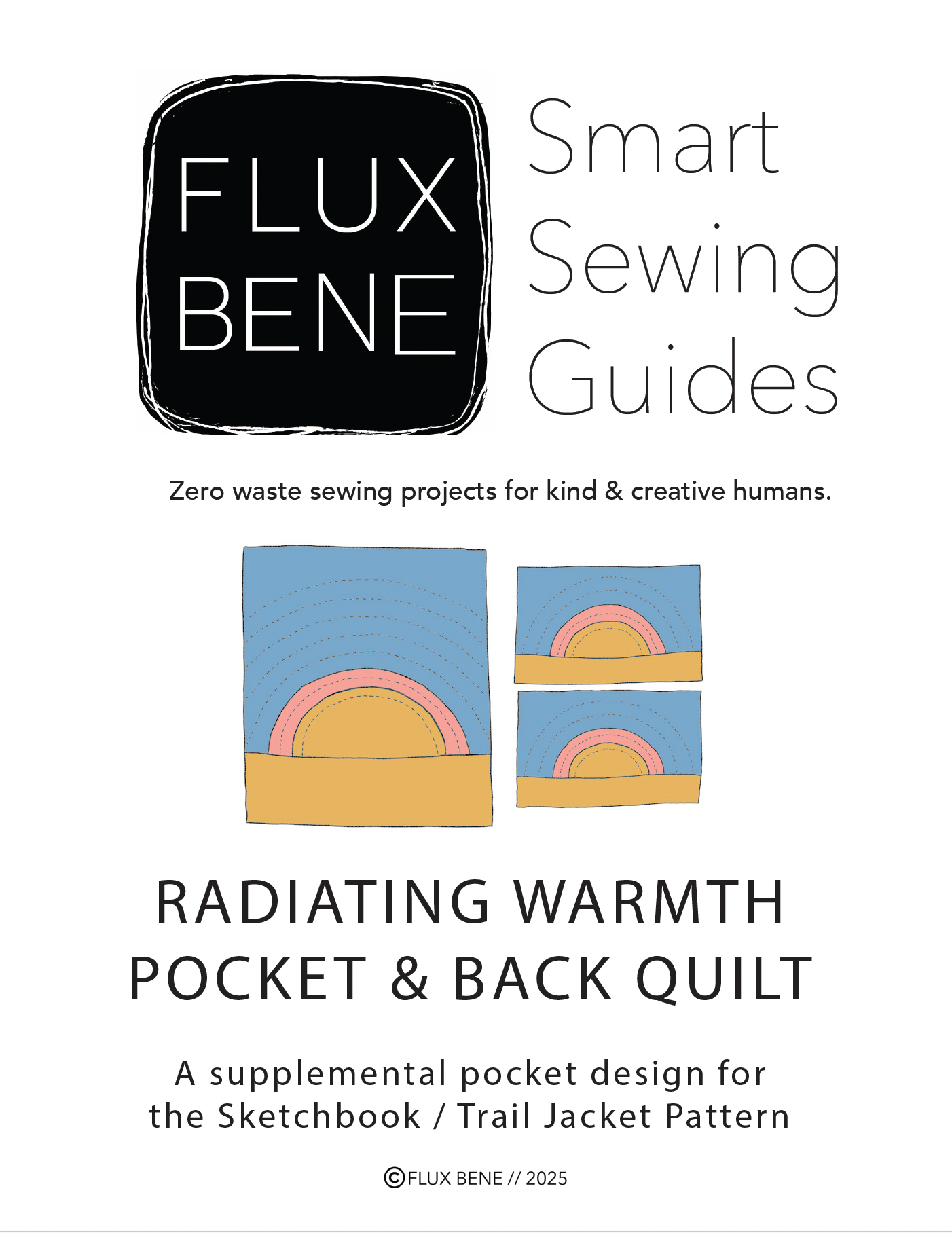 Radiating Warmth Pocket & Back Quilt Sewing Pattern